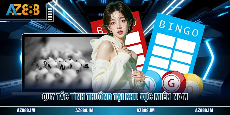 Quy tắc tính thưởng tại khu vực miền Nam